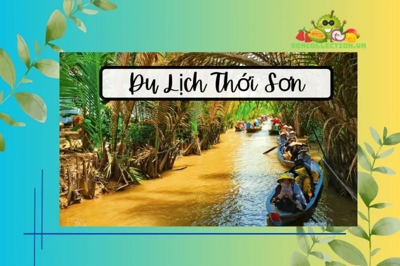 Các món ăn đặc sản không thể bỏ qua tại Cù lao Thới Sơn và Tiền Giang