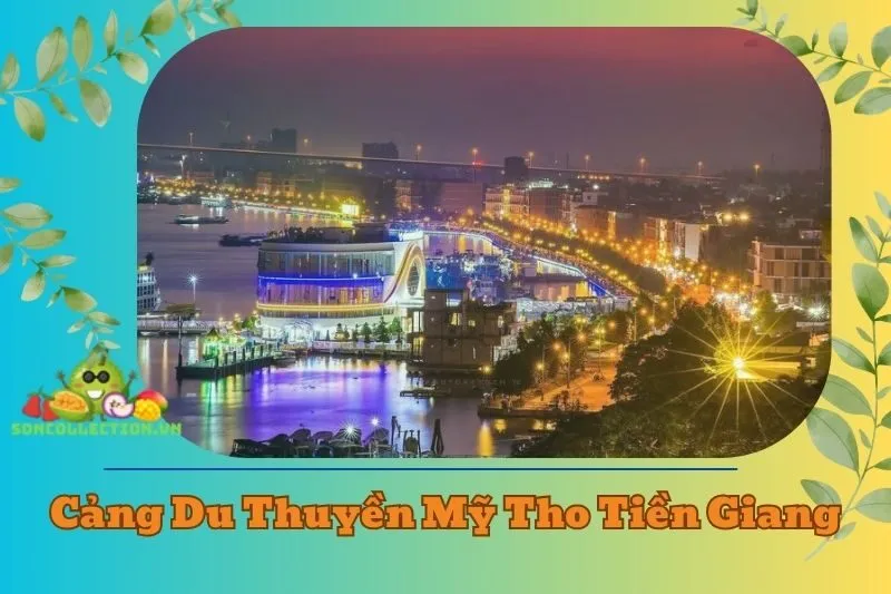 Cảng du thuyền Mỹ Tho Tiền Giang