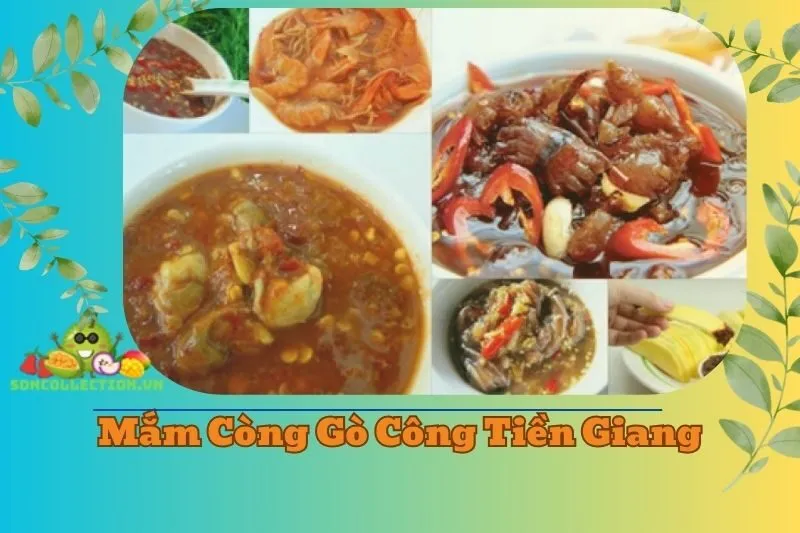 Khám phá Mắm Còng Gò Công Tiền Giang 2025: Đặc sản hấp dẫn