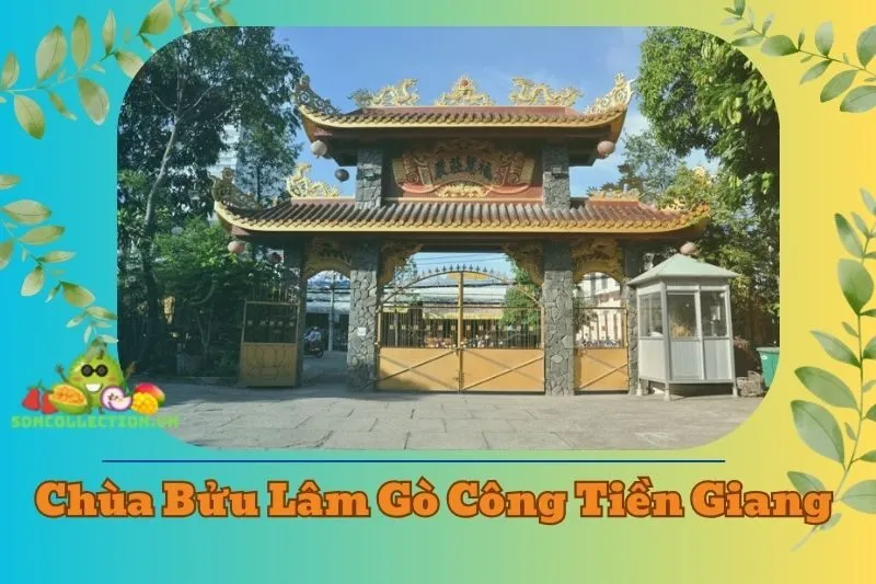 Chùa Bửu Lâm Gò Công Tiền Giang