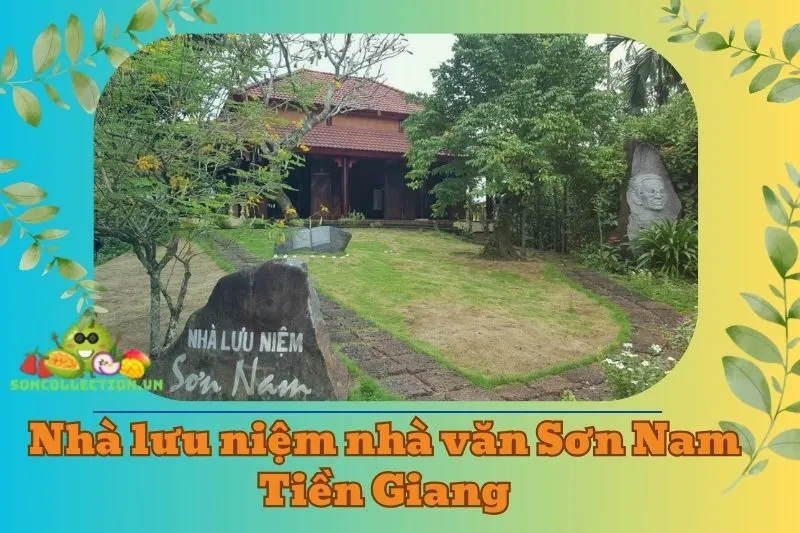 Nhà lưu niệm nhà văn Sơn Nam Tiền Giang
